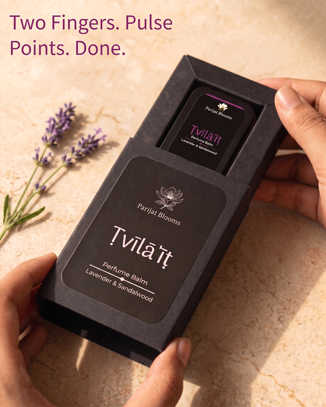 Tvilait Lavender Sandalwood Perfume Balm Ayurvedic ritual perfume balm in use — hand holding perfume balm Parijat Blooms India
